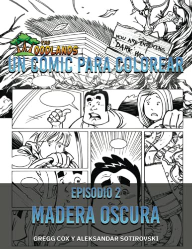 Un Comic Para Colorear: Madera Oscura -los Woodlands-en Espa