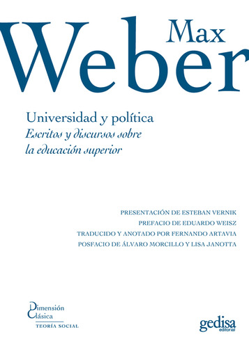 Universidad Y Política. Escritos Y Discursos Sobre La Educac