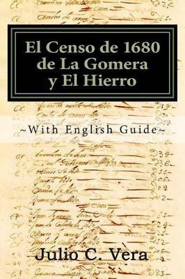 Libro El Censo De 1680 De La Gomera Y El Hierro : With En...