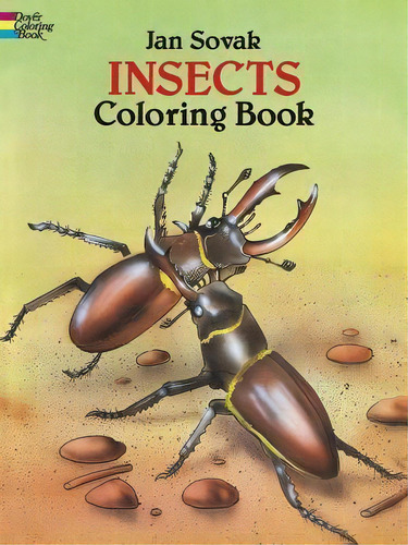 Insects Coloring Book, De Jan Sovak. Editorial Dover Publications Inc, Tapa Blanda En Inglés