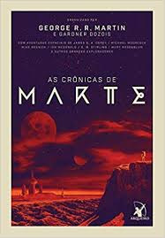 Livro As Crônicas De Marte - George R. R. Martin [2018]