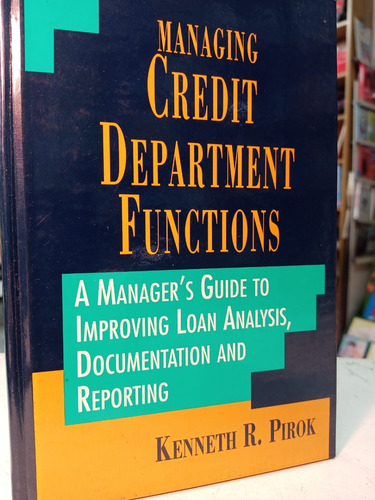 Managing Credit Department Manager´s Guide  Pirok -tt -989