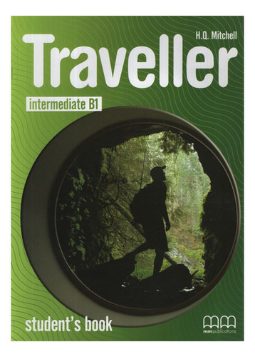 Traveller Intermediate B1 - Student's Book