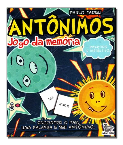 Libro Antonimos - Jogo Da Memoria De Tadeu, Paulo Matrix