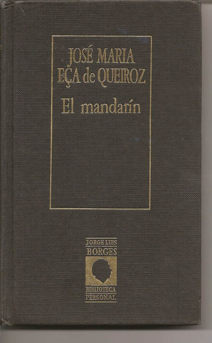 El Mandarín - José María Eca De Queiroz