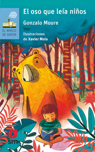 El Oso Que Leãâa Niãâ±os, De Moure Trenor, Gonzalo. El Barco De Vapor, Vol. 1. Editorial Ediciones Sm, Tapa Blanda, 25ª Edición En Español