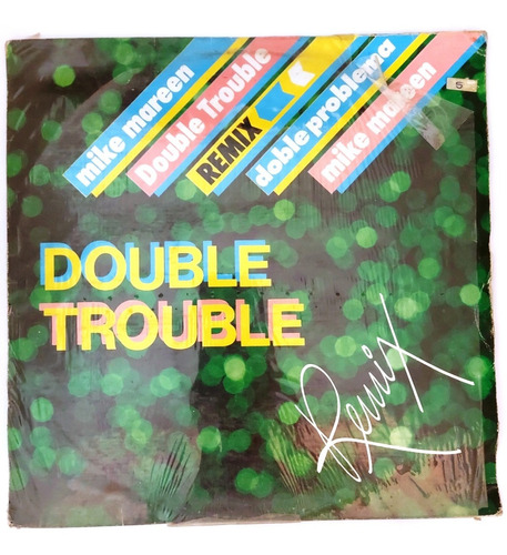 Mike Mareen - Double Trouble (remix)  Lp