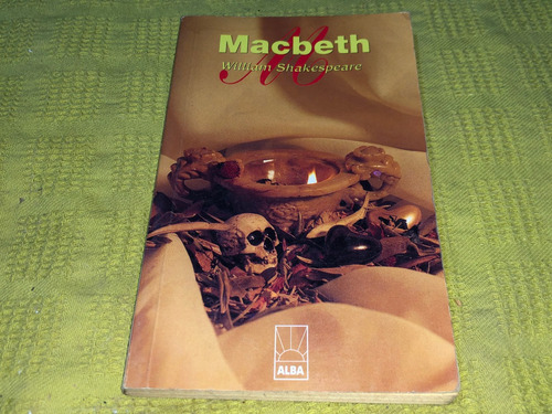 Macbeth - William Shakespeare - Alba