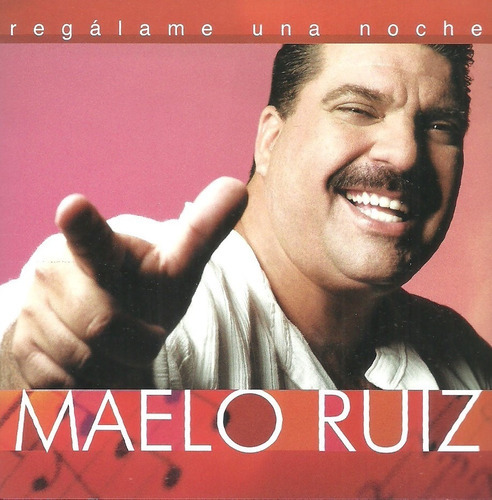 Maelo Ruiz Regálame Una Noche | Cd Música Nueva
