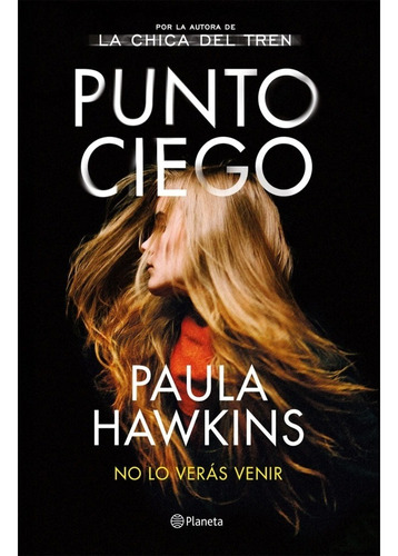 Libro Fisico Punto Ciego. Paula Hawkins