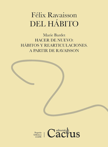 Del Habito - Ravaisson, Felix - Cactus.