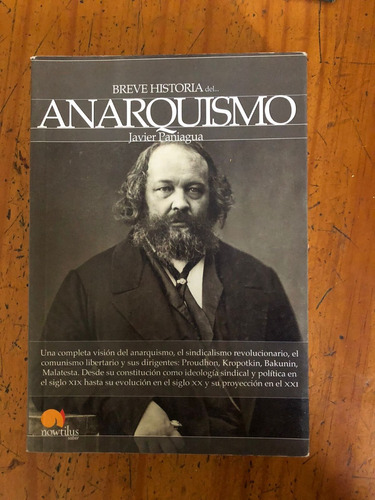 Breve Historia Del Anarquismo- Javier Paniagua - Nowtilus
