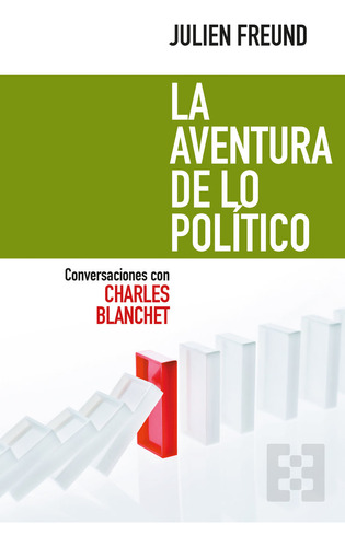 Aventura De Lo Politico Conversaciones Con Charles Blanch...