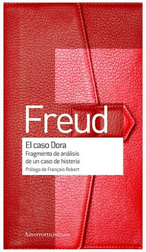 Caso Dora, El.freud, Sigmund