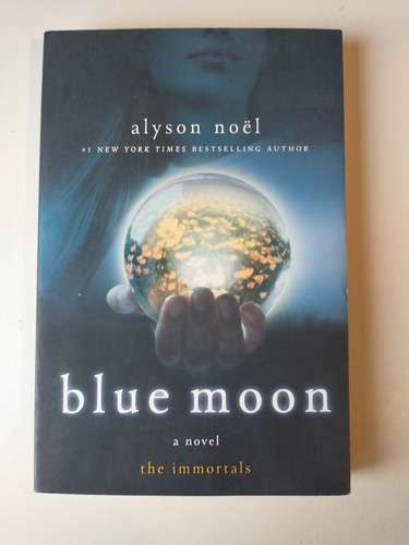 Blue Moon The Inmortals Alyson Noel