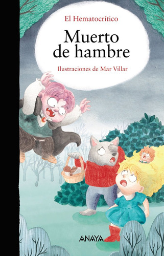 Libro Muerto De Hambre - Hematocritico, El