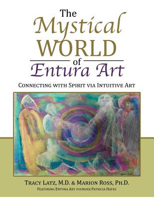 Libro The Mystical World Of Entura Art: Connecting With S...
