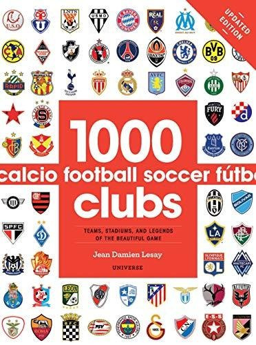 1000 Football Clubs  -  Universe Kel Ediciones