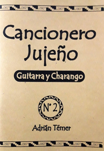 Cancionero Jujeño N° 2 - Adrián Témer