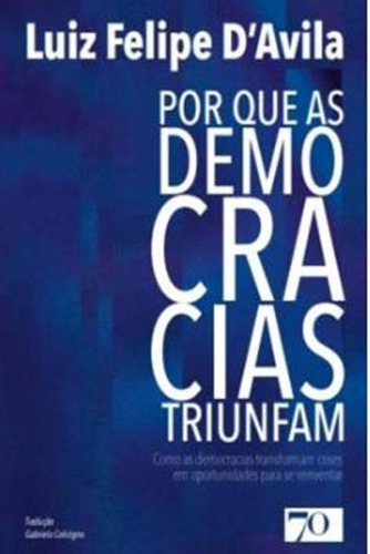 Livro Por Que As Democracias Triunfam