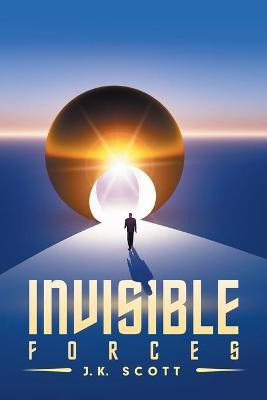 Libro Invisible Forces - J K Scott