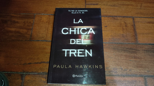 La Chica Del Tren- Paula Hawkins- Planeta - (nuevo)