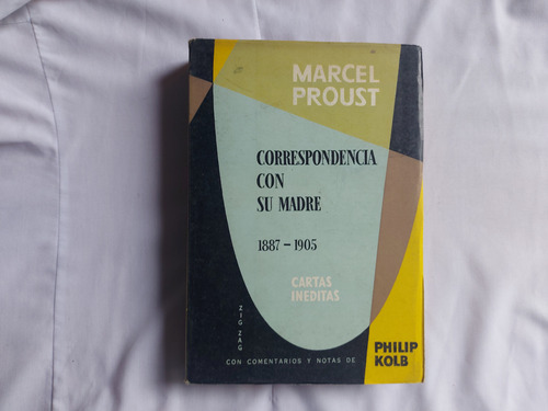 Correspondencia Con Su Madre 1887-1905 - Marcel Proust