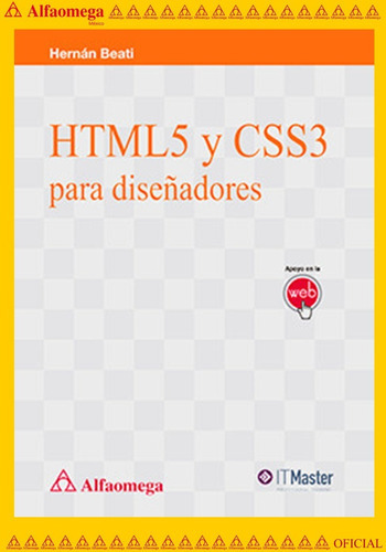Html5 Y Css3 Para Diseñadores, De Beati, Hernán. Editorial Alfaomega Grupo Editor, Tapa Blanda, Edición 1 En Español, 2015