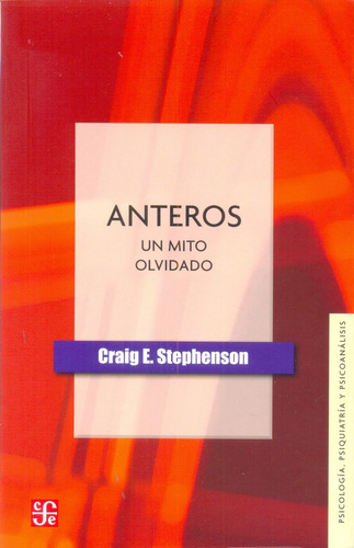 Anteros. Un Mito Olvidado - Stephenson Craig