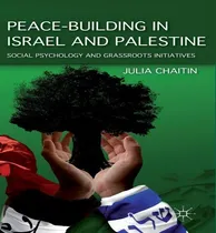 Comprar Libro Peace-building In Israel And Palestine - Julia Chai...