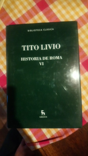 Tito Livio Historia De Roma 6