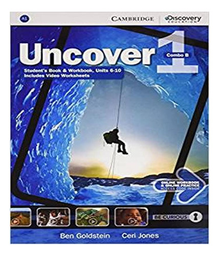 Uncover 1b - Student's Book With Online Workbook And Online 