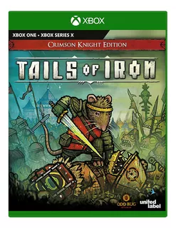 Tails Of Iron - Xbox One