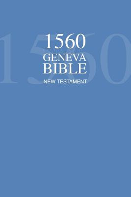 Libro 1560 Geneva Bible New Testament - Protestants