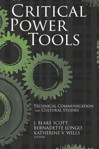 Libro: Critical Power Tools: Technical Communication And In