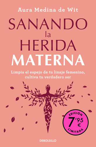 Sanando La Herida Materna (edición Limitada) -   - *