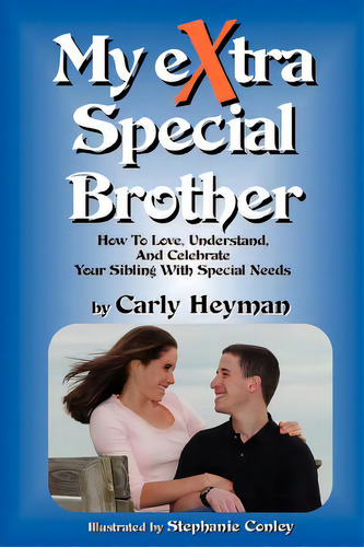 My Extra Special Brother, De Heyman, Carly. Editorial Advanced Marketing Technologie, Tapa Blanda En Inglés