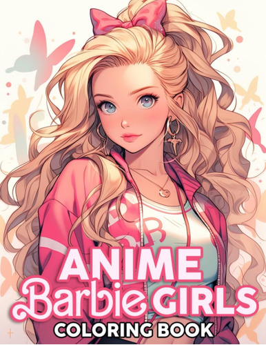 Libro: Anime Girls Coloring Book: Beauty And Charm Anime Dol