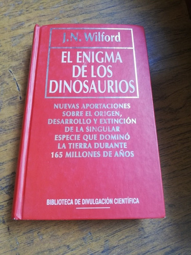 El Enigma De Los Dinosaurios Wilford Rba Editores