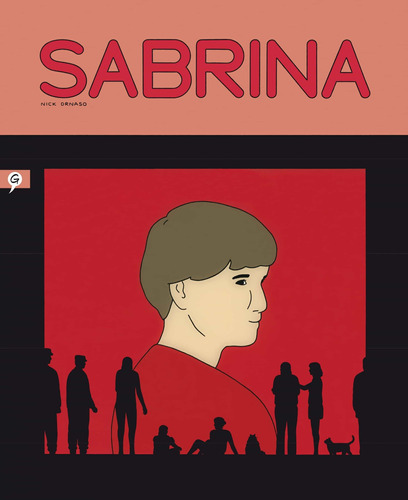 Sabrina, De Nick Drnaso. Editorial Salamandra Graphic, Tapa Dura En Español, 2019