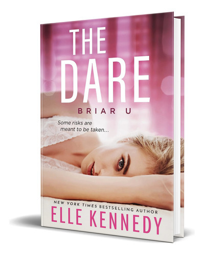 The Dare Vol.4, De Elle Kennedy. Editorial Bloom Books, Tapa Blanda En Inglés, 2020