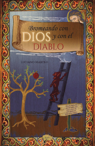 Bromeando Con Dios Y Con El Diablo, De Luciano Marolo. Editorial Max Estrella Ediciones, Tapa Blanda En Español