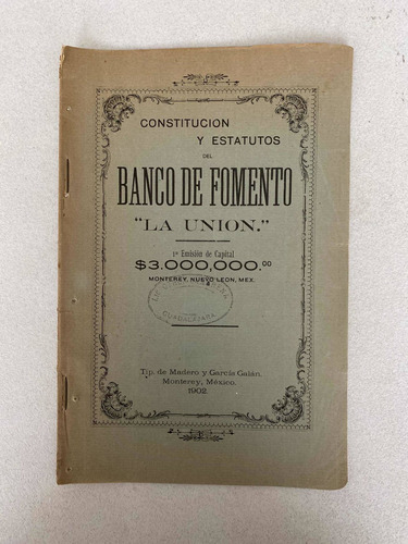 Constitución Y Estatutos Del Banco De Fomento La Unión 1902 (Reacondicionado)