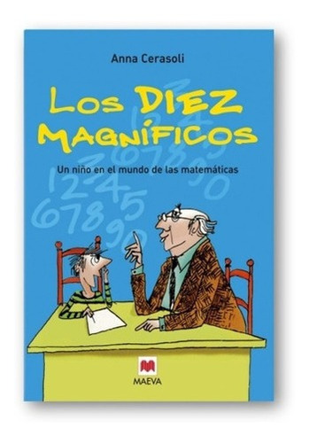 ** Los Diez Magnificos ** Anna Cerasoli