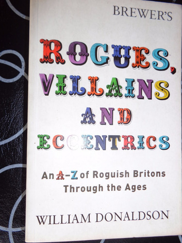 Rogues Villains And Eccentrics (Usado)