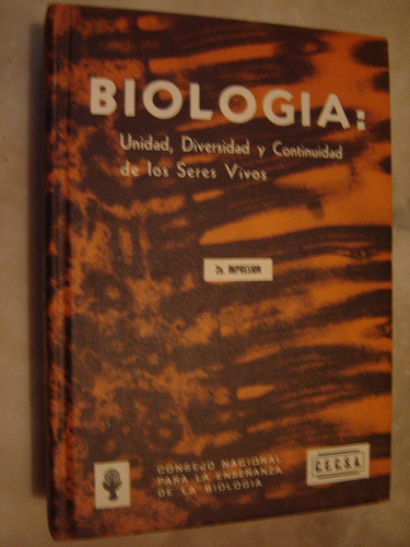 Biologia: Unidad,diversidad Y Continuidad De Los Seres Vivos