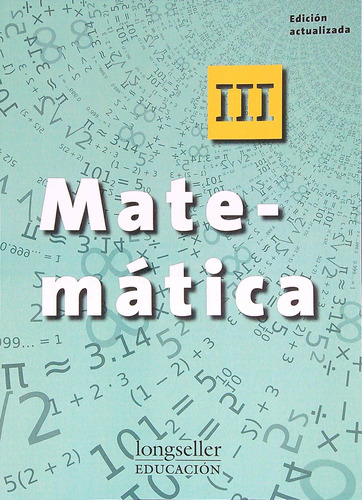 Matematica Iii - Longseller 