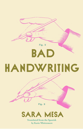 Libro:  Bad Handwriting (spanish Literature Series)