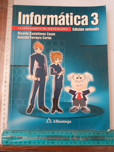 Informática 3 Castellanos Ferreyra Alfaomega