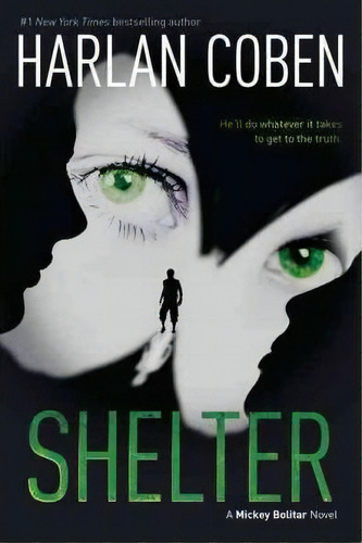 Shelter (book One), De Harlan Coben. Editorial Penguin Putnam Inc, Tapa Blanda En Inglés